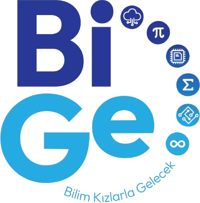 BİGE · Bilim Kızlarla Gelecek